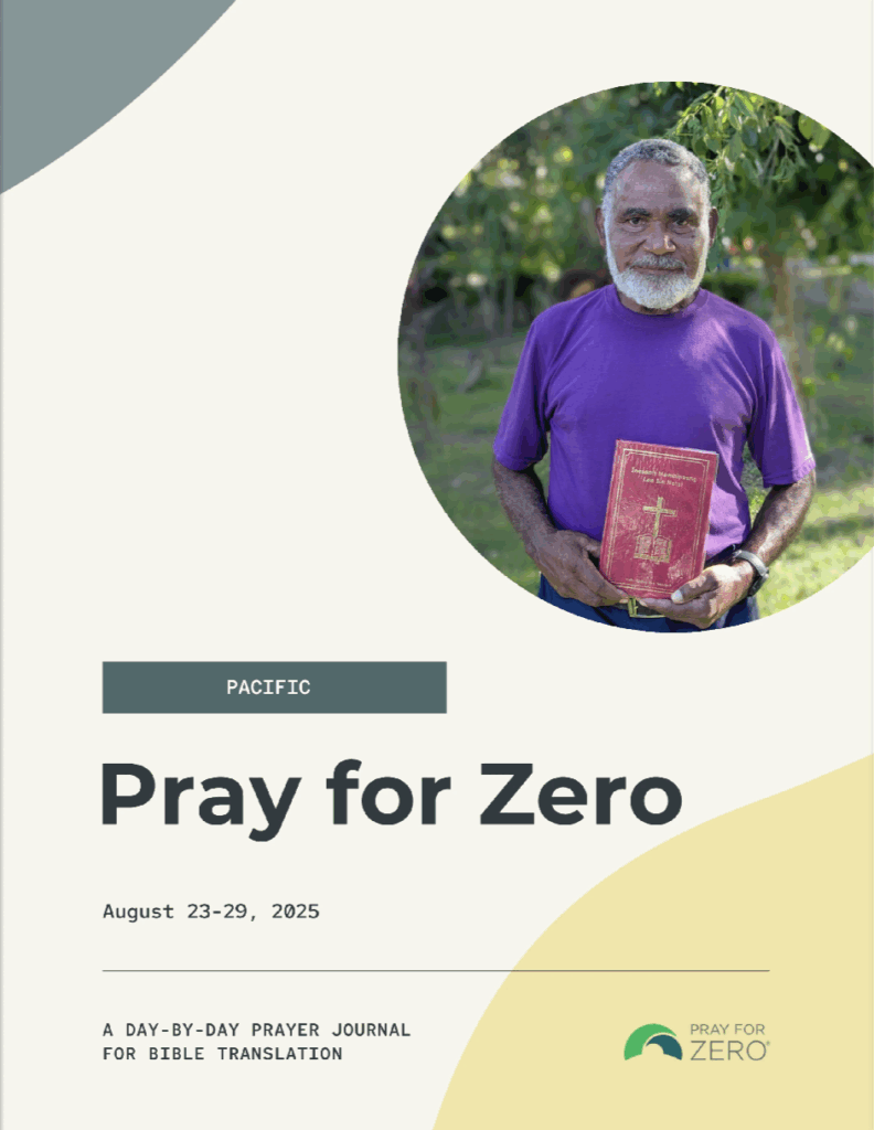 Pacific Pray for Zero prayer journal cover, August 23–29, 2025, featuring a man holding the Bible in his language