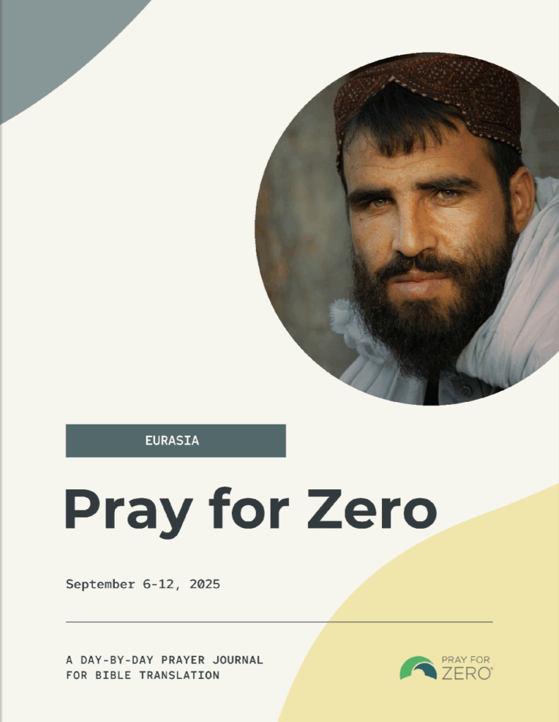 Cover of the Pray for Zero Eurasia Prayer Journal (September 6–12, 2025) featuring a man in traditional attire, highlighting a global call to prayer for Bible translation.